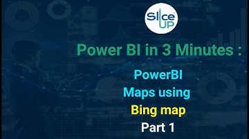 PowerBI in 3 minutes: - PowerBI Map with Bing map part 1