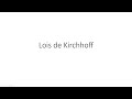 Les lois de Kirchhoff