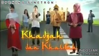 Khadijah & Khalifah 2011 - Opening Sinetron Indosiar