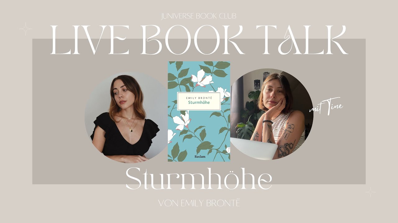 Juniverse Book Club: Sturmhöhe - Emily Brontë | Live Book Talk #33