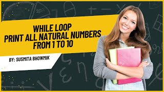 Java Program To Display All Natural Numbers From 1 - 10 @MyStudyHacks51