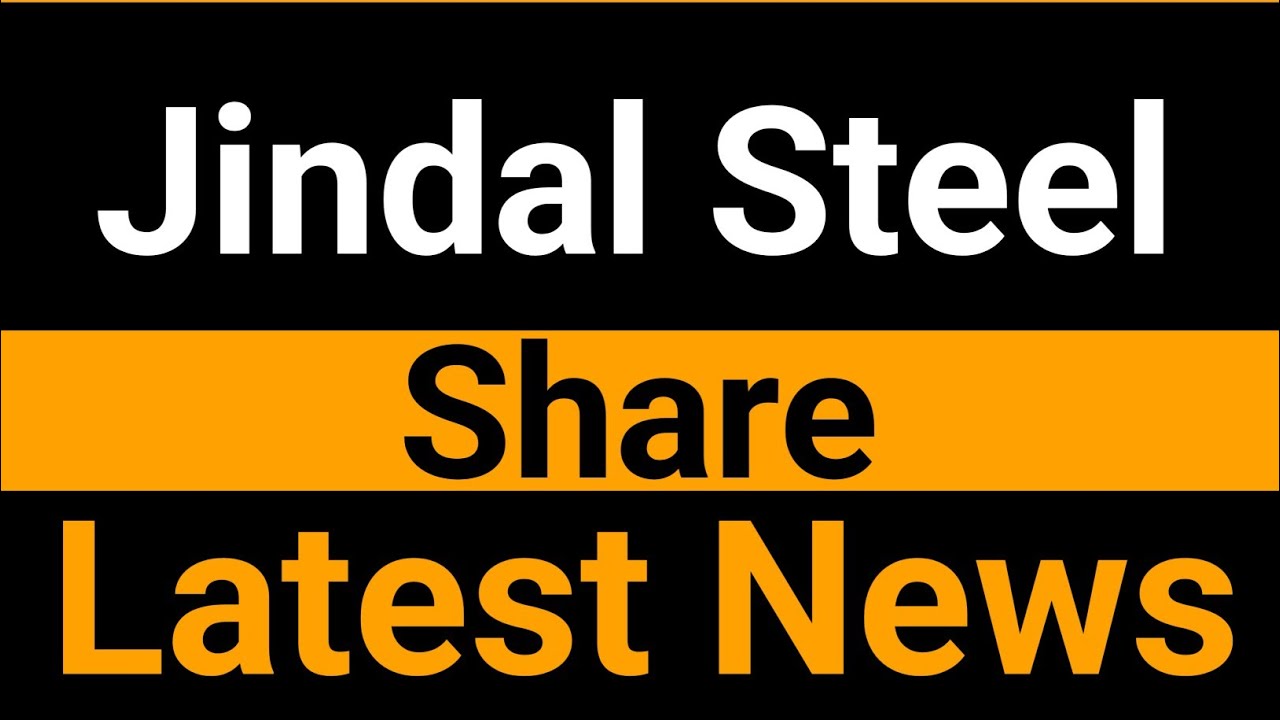 Jindal Steel share latest