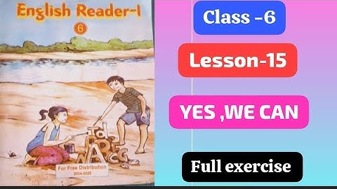 English Reader Class 6 Lesson 15 ।Yes We Can। Question Answer ।Full Exercise । #upboard_english