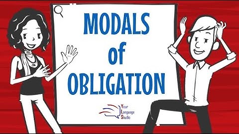 🟧 TUTORIALS: How to use the Modals of Obligation.