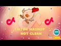 TikTok Mashup 2021 - not clean