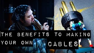 The Benefits to Making Your Own Cables