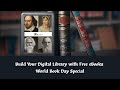 Build Your Digital Library with Free eBooks | World Book Day Special 2025