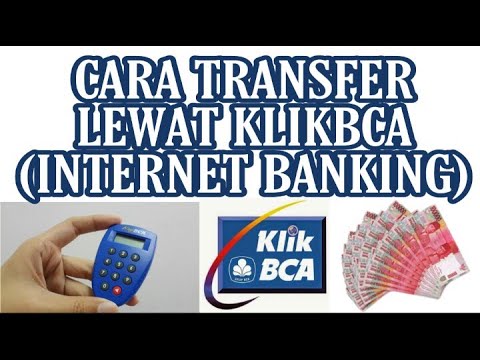 cara-transfer-lewat-bca-internet-banking-/-klikbca