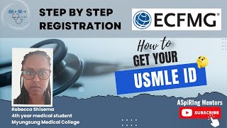 How to get a USMLE ID: Step-by-Step ECFMG Registration