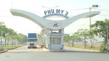 Thị xã Phú Mỹ phát triển công nghiệp bền vững | BRTgo