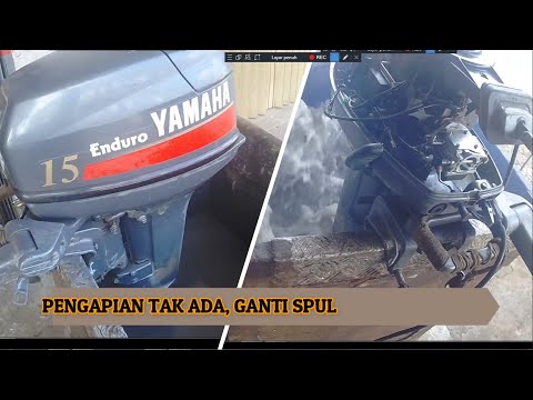 MESIN 15 PK TAK ADA PENGAPIAN