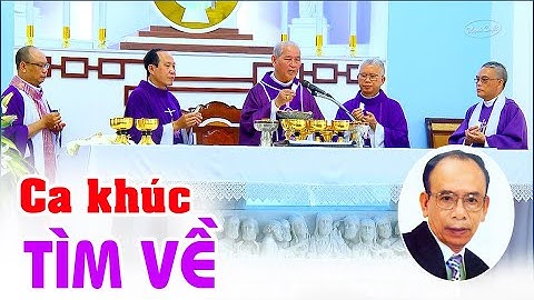 Tìm Về - Ông cố Gioan Lê Văn Hậu