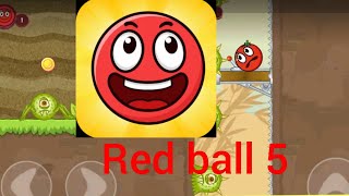 Red Ball 5 Walkthrough All Level Red Ball 5 Gameplay