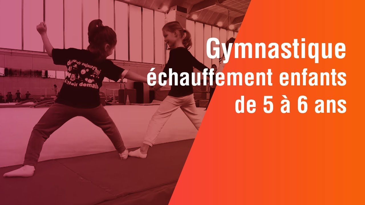 Gymnastique, échauffement, enfants de 5 à 6 ans