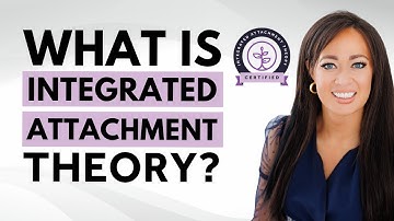 Integrated Attachment Theory: Transform Your Love Life with These 5 Powerful Pillars