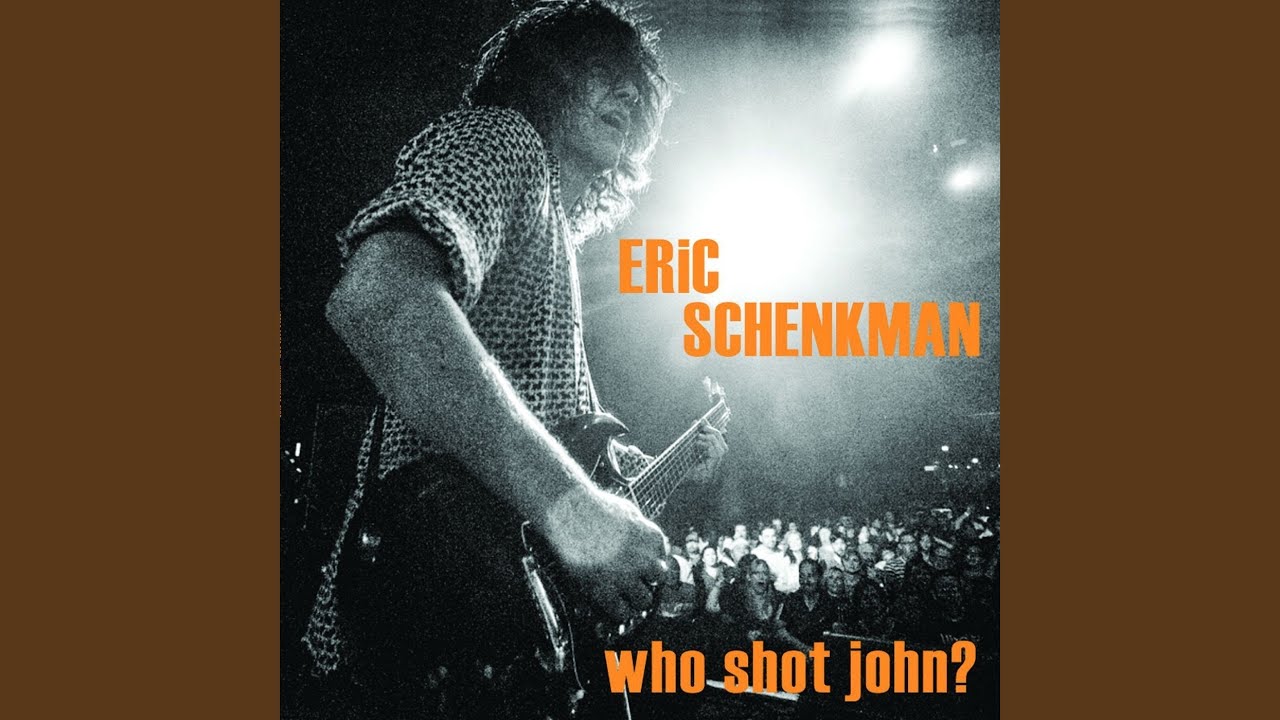 Eric Schenkman Who Shot John 19 2 Bsmf Records Eric Schenkman Who Shot John 19 2 Bsmf Records