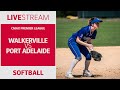 SOFTBALL | Port Adelaide vs Walkerville | CMAX Premier League