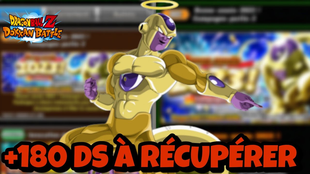 +180 DS À RÉCUPÉRER ! CÉLÉBRATION GOLDEN FREEZER AGI LR ! DBZ DOKKAN