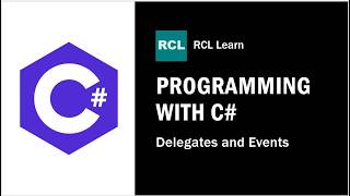 C# Delegates and Events