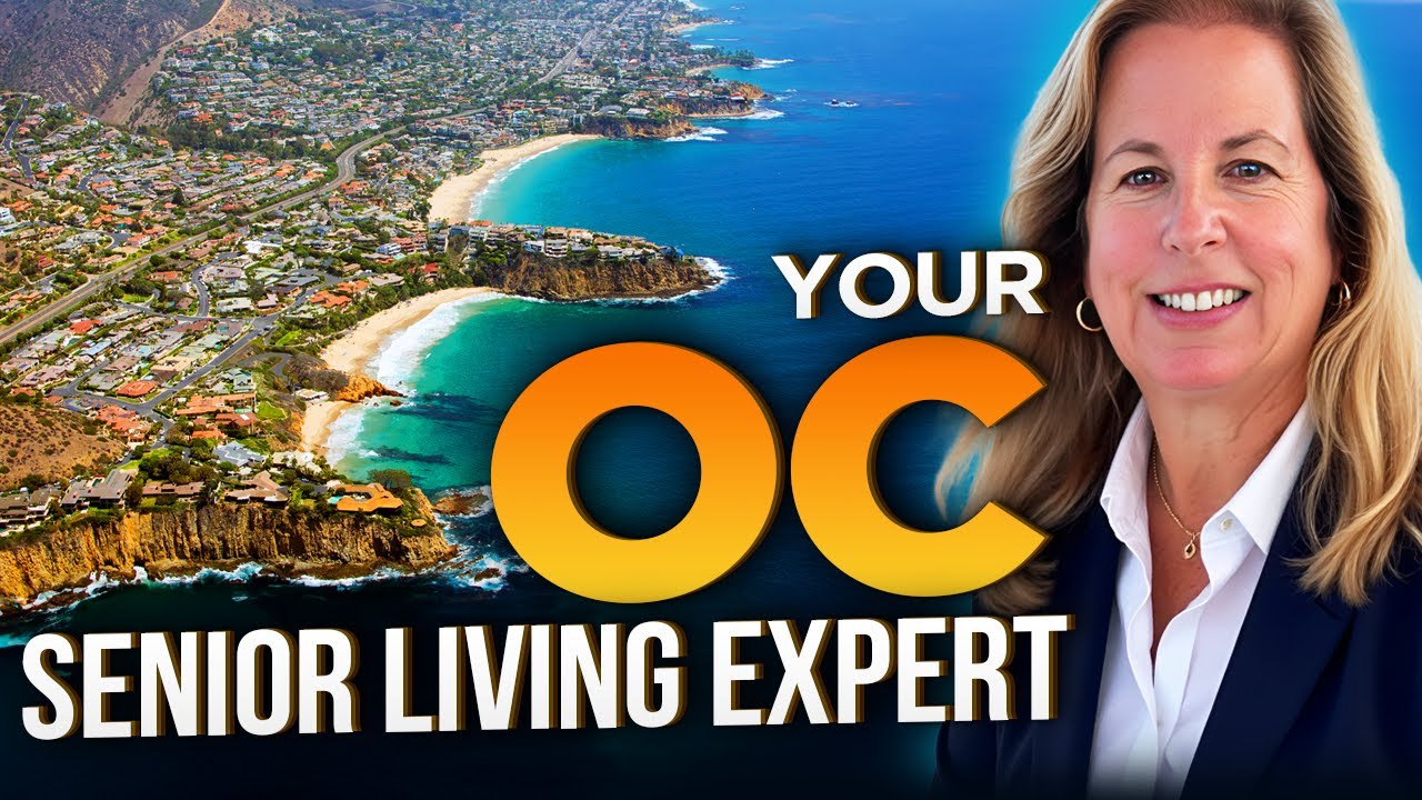 Living in Orange County CA: Downsizing, 55+ Communities & Senior Living Options
