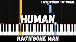 Rag'n'Bone Man - Human (Easy Piano Tutorial)