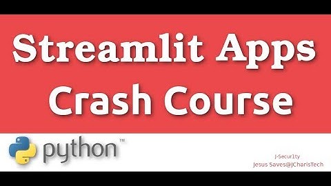 Streamlit Python Tutorial (Crash Course)