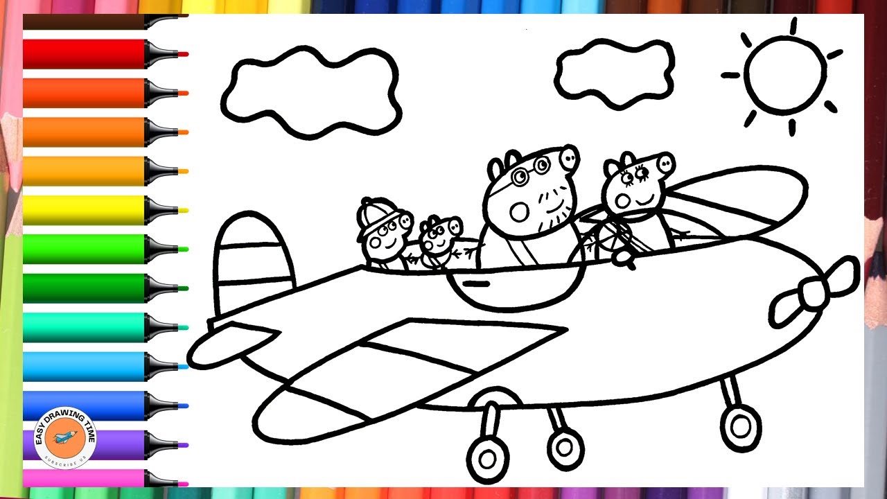 Drawing And Coloring Peppa Pig Family Drive An Airplane🐷 ️Easy Drawings