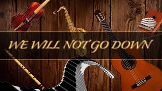 INSTRUMENTAL MUSIC - WE WILL NOT GO DOWN [SONG FOR GAZA] - COVER