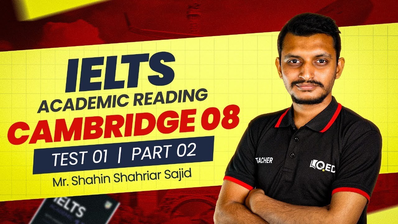 IELTS Reading Academic 8 Test 1 Part 2 - YouTube