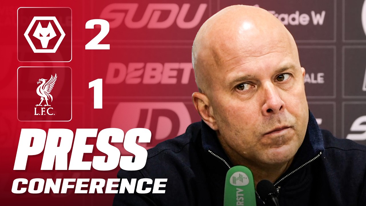 Arne Slot Post-Match Press Conference | Wolves 2-1 Liverpool