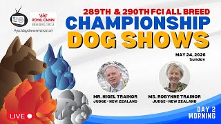 289th FCI &amp; 290th SEA All Breed Championship Dog Shows Day 2 Morning