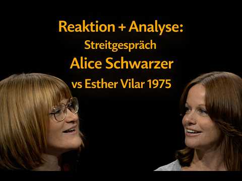 Reaktion + Analyse: Streitgespräch Alice Schwarzer vs Esther Vilar 1975 Red Pill