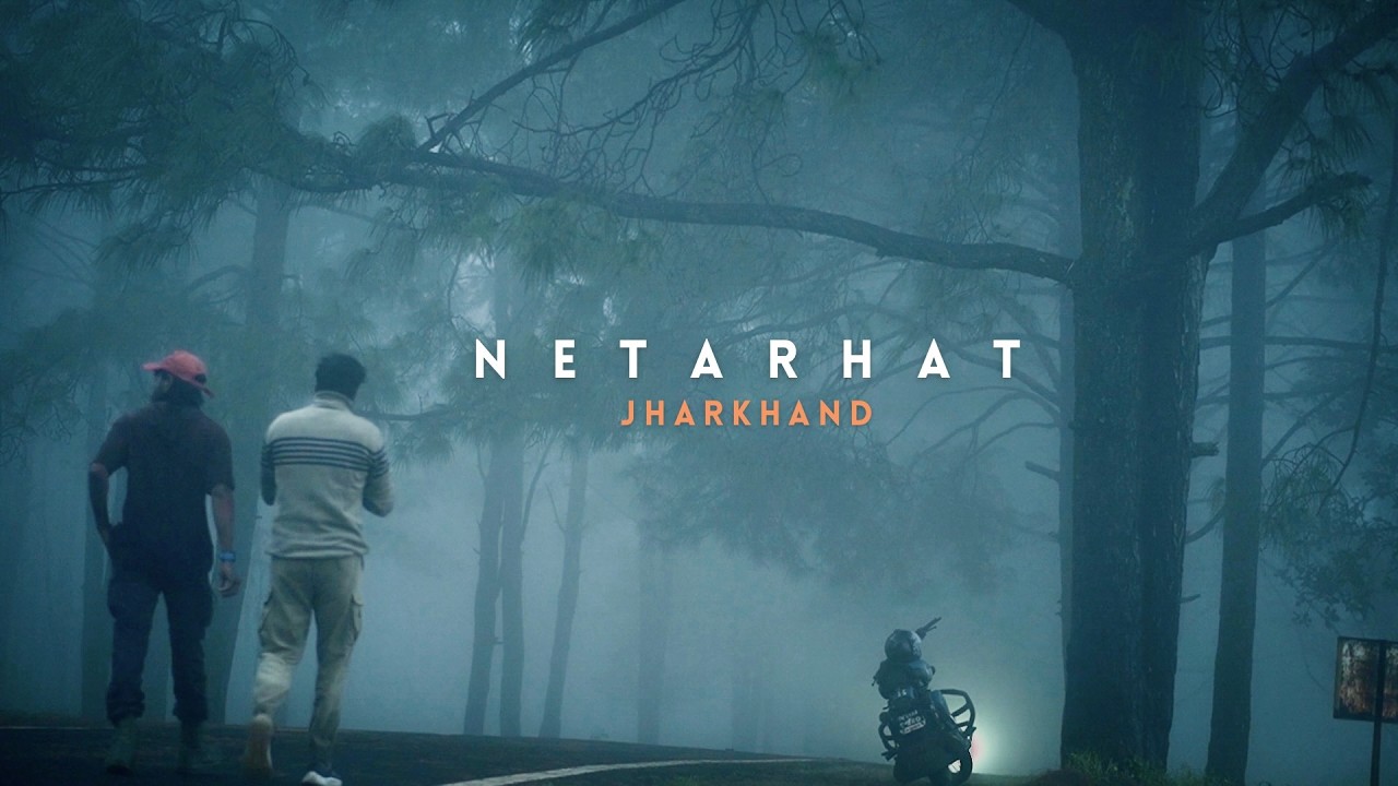 Why Netarhat is jharkhand's Most Beautiful Spot❓