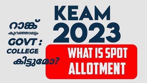 KEAM 2023 SPOT ALLOTMENT