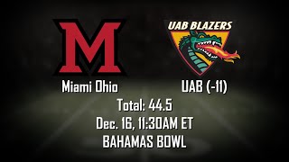 Miami (OH) vs UAB Prediction, Picks and Odds | Bahamas Bowl Betting Advice and Tips | December 16