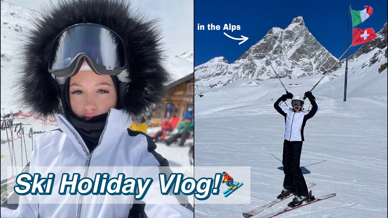 Ski holiday vlog 2023 Cervinia Italy skiing in the Alps YouTube