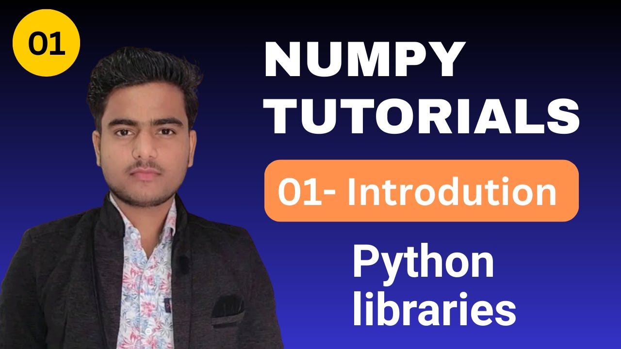 Python NumPy tutorial  #1: Introduction to Python Libraries for Beginners