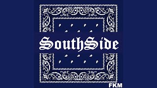 Video thumbnail of "FKM - SouthSide"