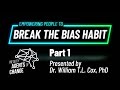 Bias Habit-Breaking Model 1: Introduction & the Personal Dilemma of Unintentional Bias (1 of 10)