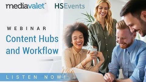 Content Hubs and Workflow