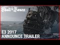 Skull and Bones: E3 2017 Cinematic Announcement Trailer | Ubisoft [NA]