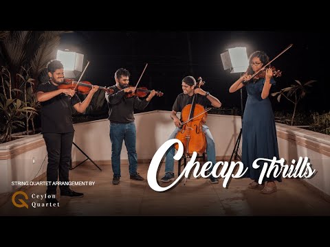 Cheap Thrills - Sia (Cover by Ceylon Quartet)