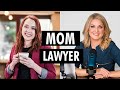 Work Life Balance for Lawyer Moms