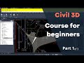 Civil 3d course for beginners  part 1 of 3