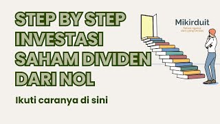 Step by Step Investasi Saham Dividen Paling Mudah - Mikirduit