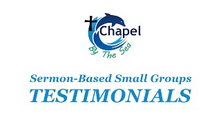 Sermon-Based Small Groups Testimonials