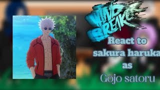 || wind breaker || react || to || Sakura Haruka as Gojo Saturo || part 1/2 ||🌹