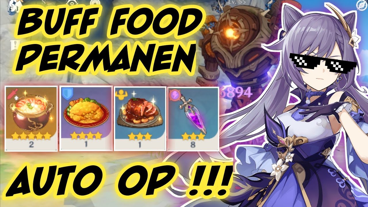 CARA BUG BUFF FOOD PERMANEN GENSHIN IMPACT INDONESIA YouTube