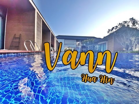 รีวิว Vann Hua Hin – แวนน์ หัวหิน – Thai Pool Villa