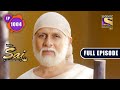 Mere Sai Sai S Prophecy Ep 1004 Full Episode 16th Nov 2021 